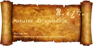 Matulai Ézsaiás névjegykártya